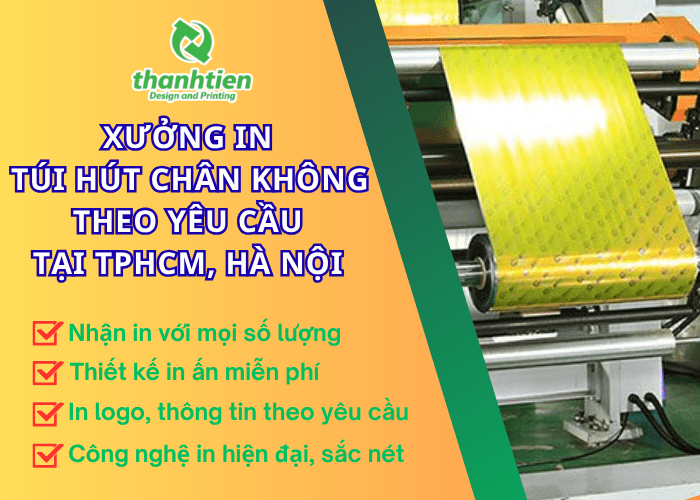 Xưởng In Túi Hút Chân Không Theo Yêu Cầu Tại TPHCM, Hà Nội