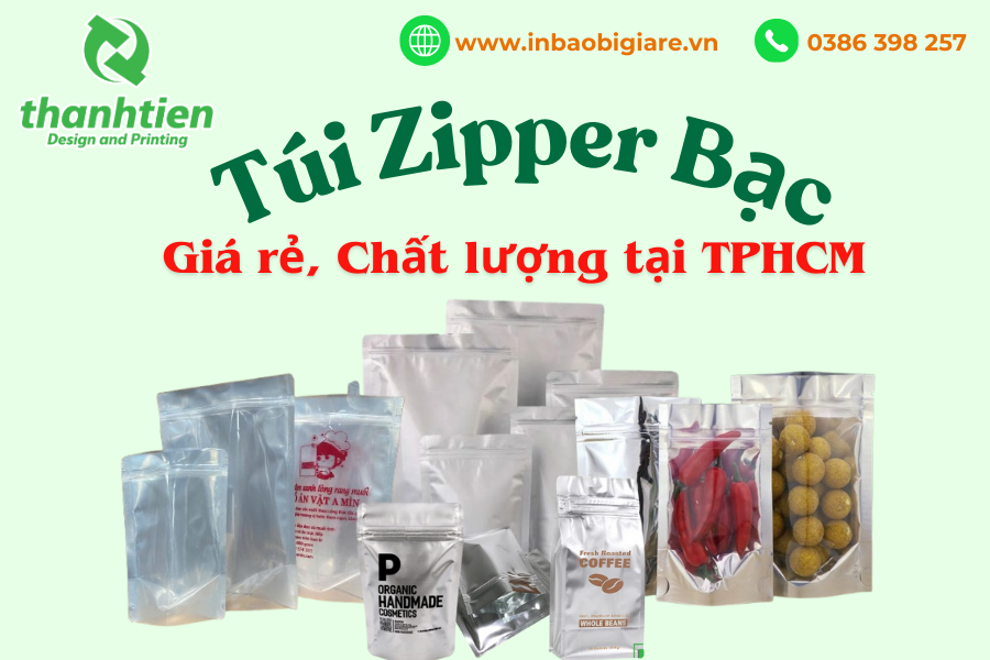 in-bao-bi-gia-re-thanh-tien-chuyen-san-xuat-in-an-tui-zipper-bac-gia-re